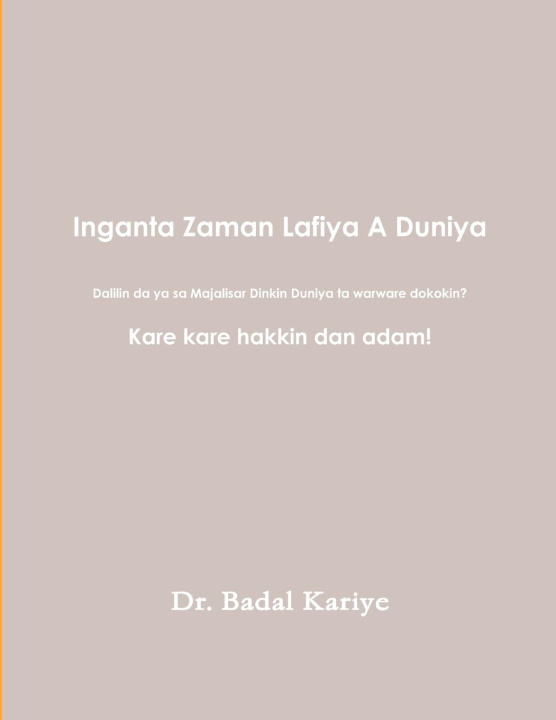 Kniha Inganta Zaman Lafiya A Duniya 