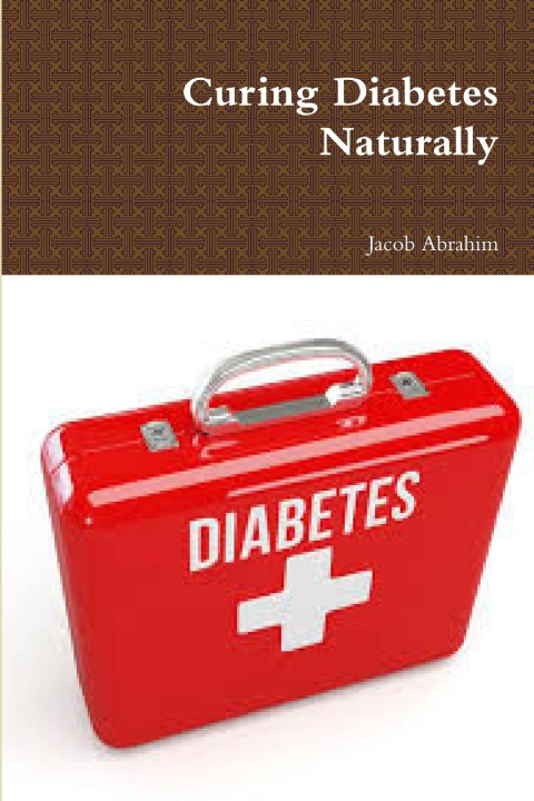 Knjiga Curing Diabetes Naturally Jacob Abrahim