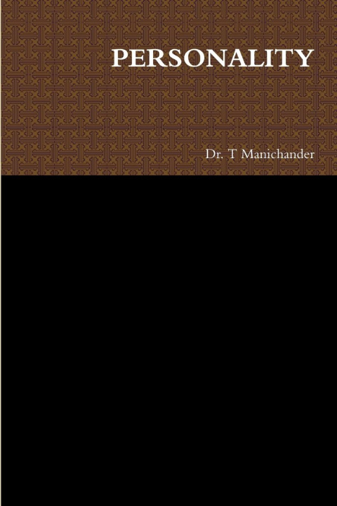 Knjiga PERSONALITY Dr. T Manichander