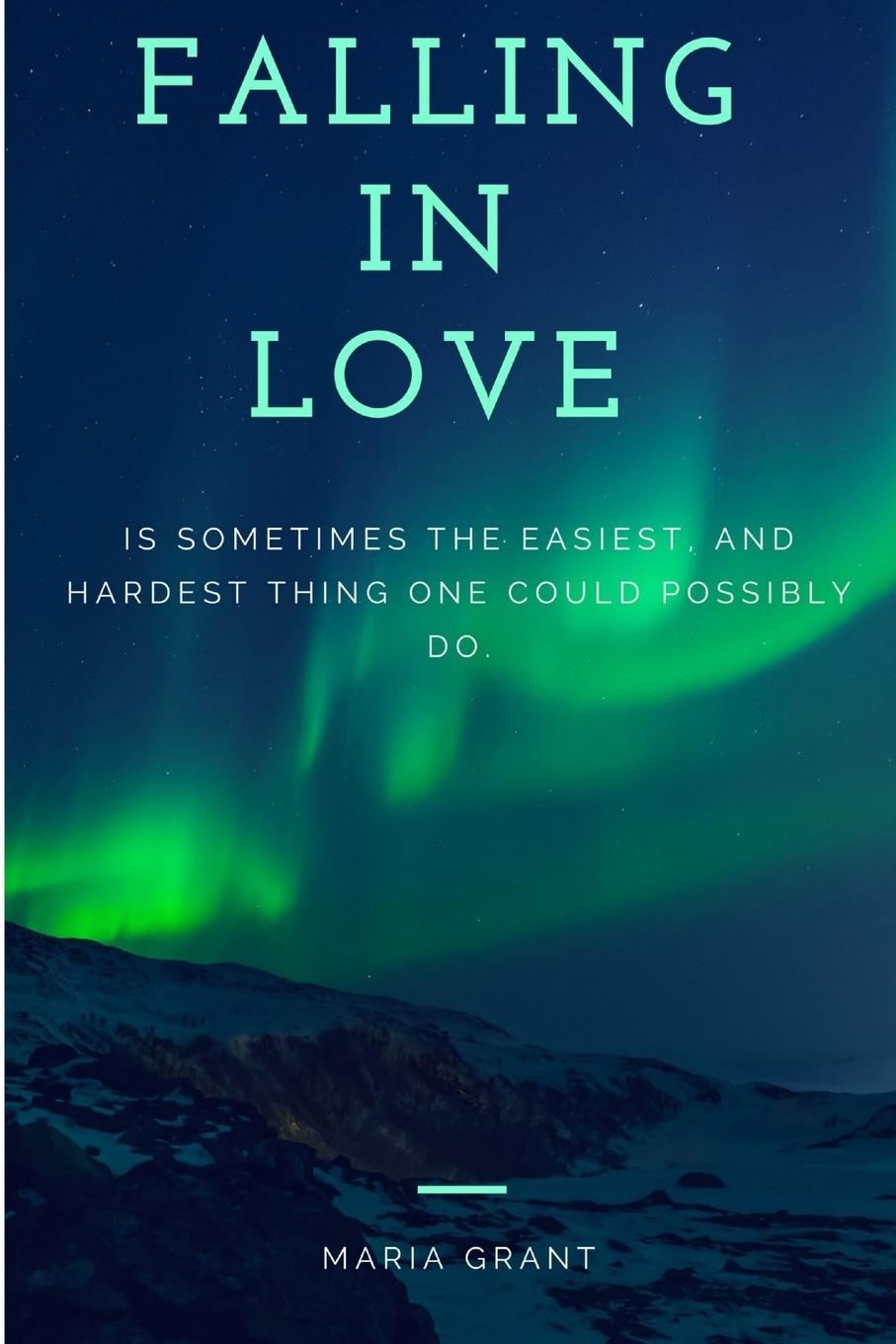 Kniha Falling in Love Maria Grant