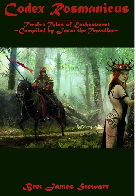 Knjiga Codex Rosmanicus Bret James Stewart