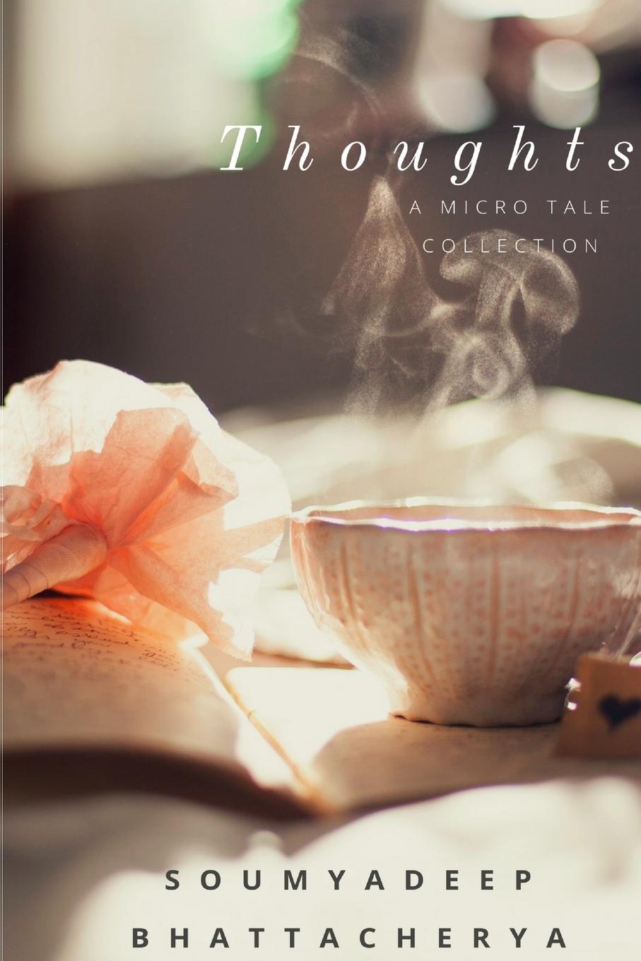 Knjiga Thoughts Soumyadeep Bhattacherya