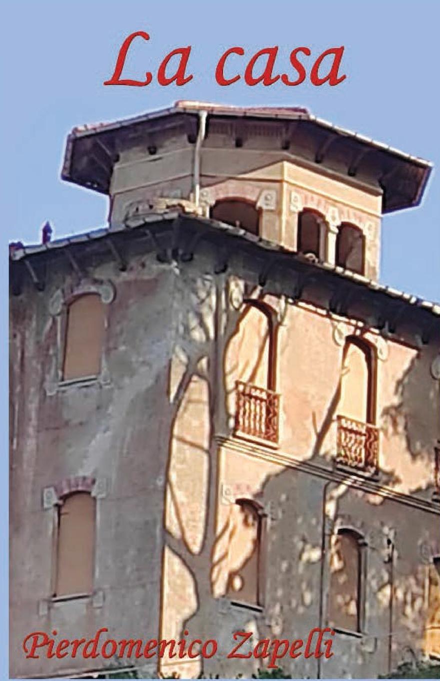 Knjiga La casa Pierdomenico Zapelli