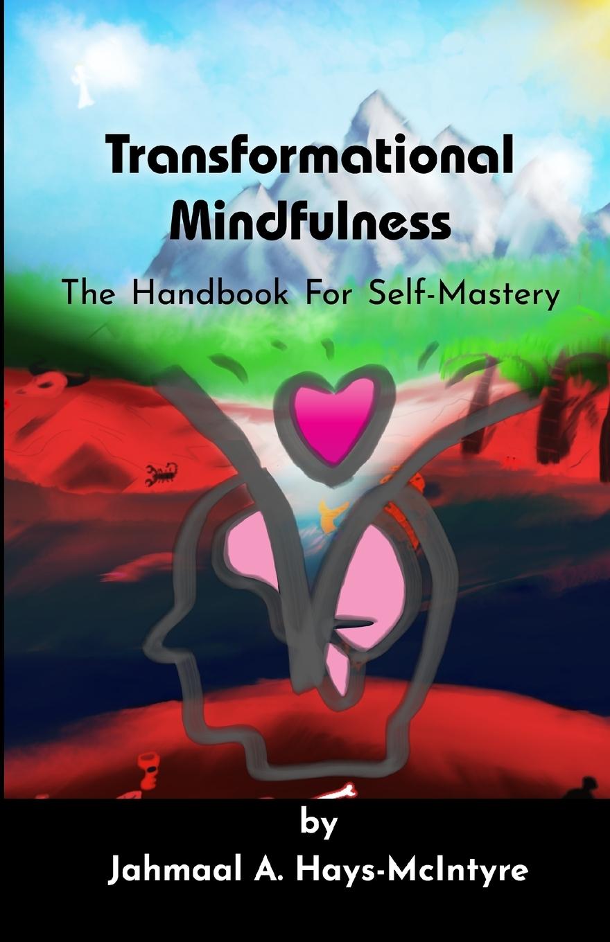 Knjiga Transformational Mindfulness Jahmaal Hays-McIntyre