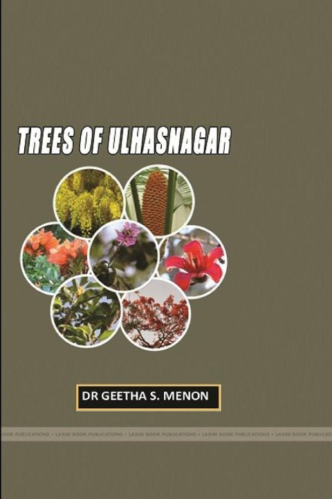 Knjiga TREES OF ULHASNAGAR Dr. Geeta Menon