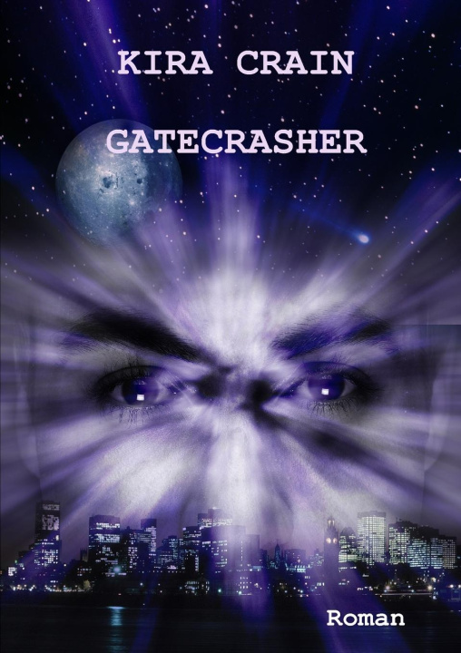 Knjiga Gatecrasher Kira Crain