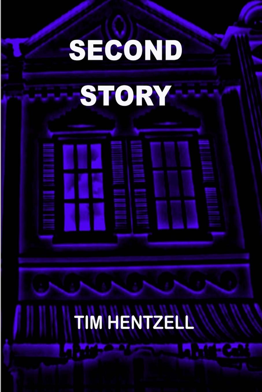Knjiga Second Story Tim Hentzell