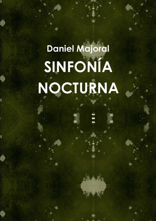 Knjiga SINFONÍA NOCTURNA Daniel Majoral