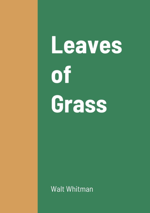 Knjiga Leaves of Grass Walt Whitman