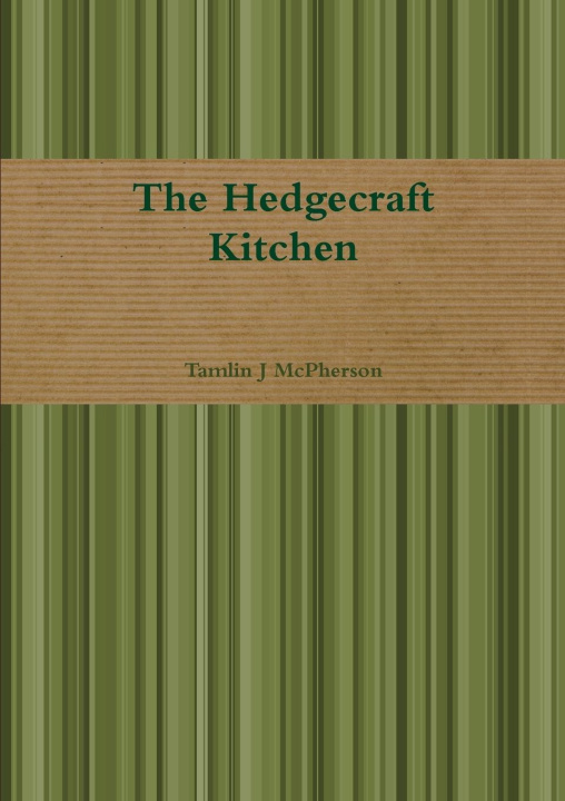 Knjiga The Hedgecraft Kitchen Tamlin J McPherson