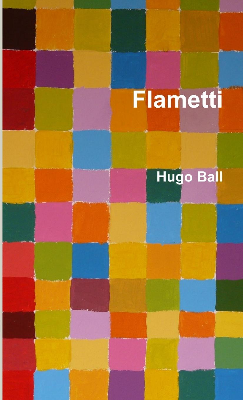 Book Flametti Hugo Ball