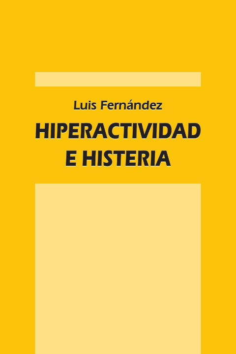 Book Hiperactividad e histeria Luis Fernández