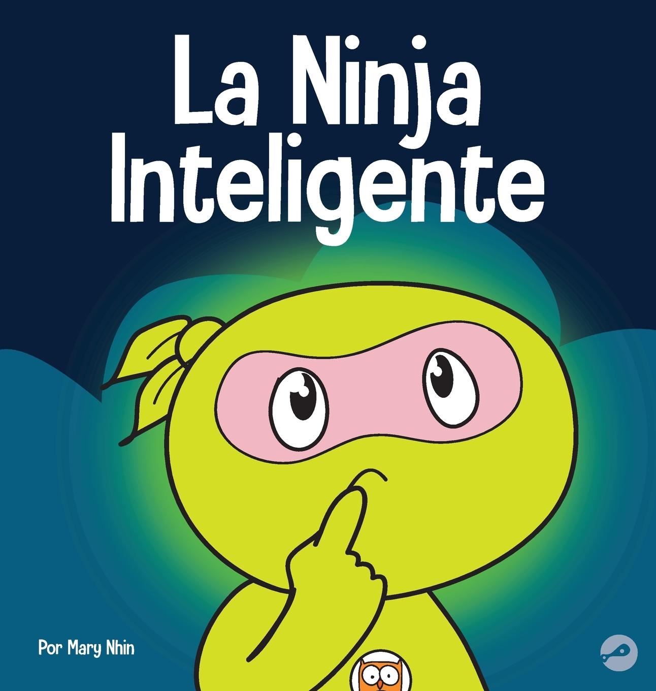 Knjiga La Ninja Inteligente Mary Nhin