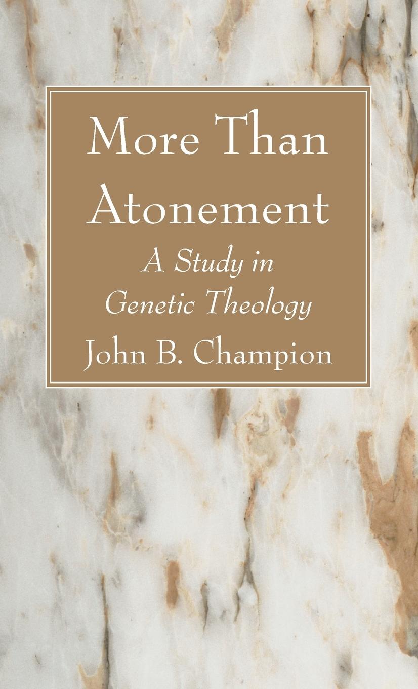 Boek More Than Atonement John B. Champion