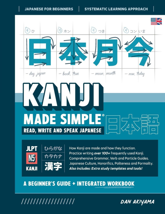 Книга Learning Kanji for Beginners - Textbook and Integrated Workbook for Remembering Kanji | Learn how to Read, Write and Speak Japanese 