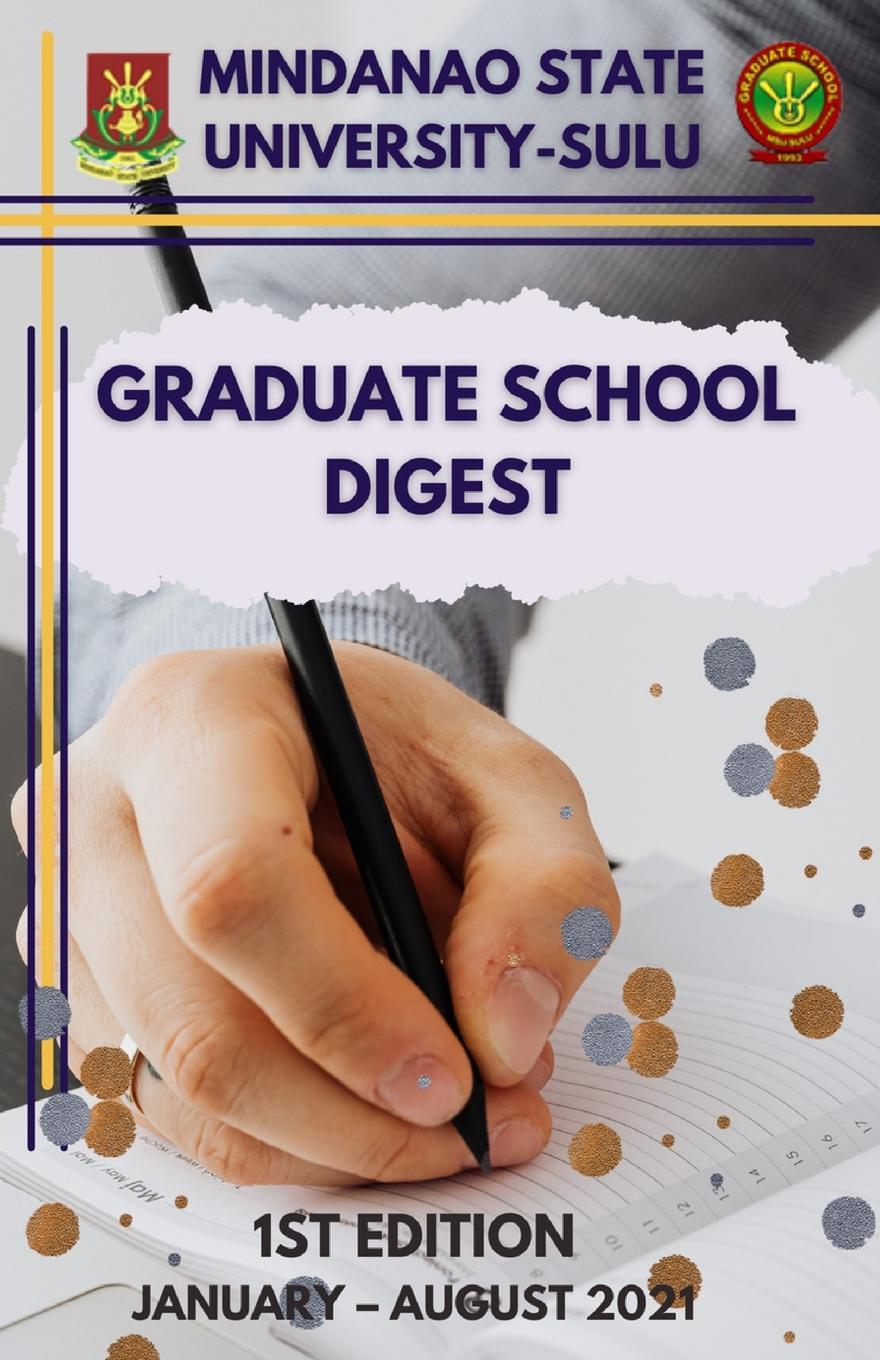 Knjiga MSU-SULU GRADUATE SCHOOL  DIGEST MAGNA ANISSA EDDING AMING-HAYUDINI