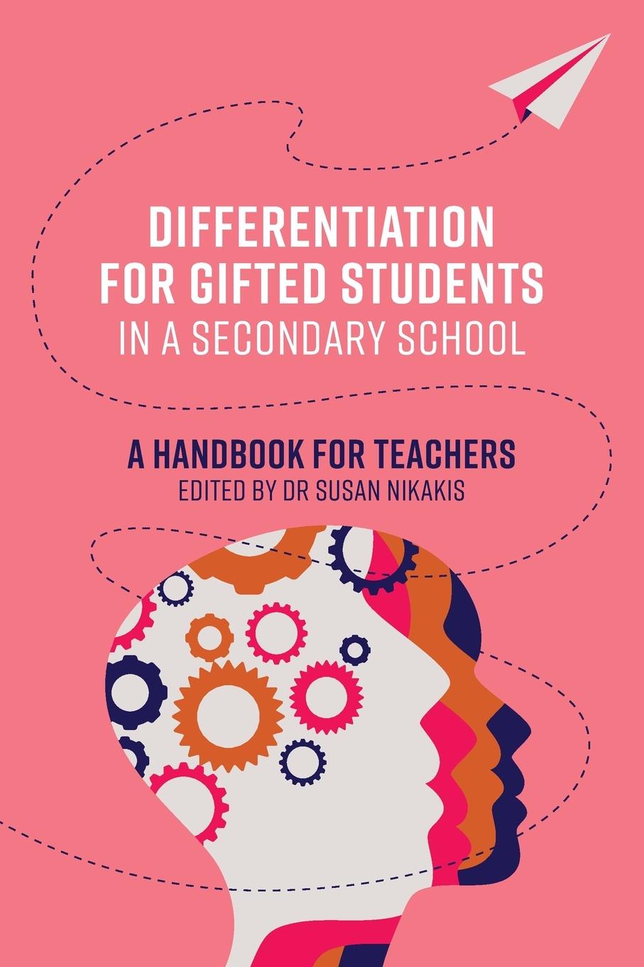 Книга Differentiation for Gifted Students in a Secondary School 