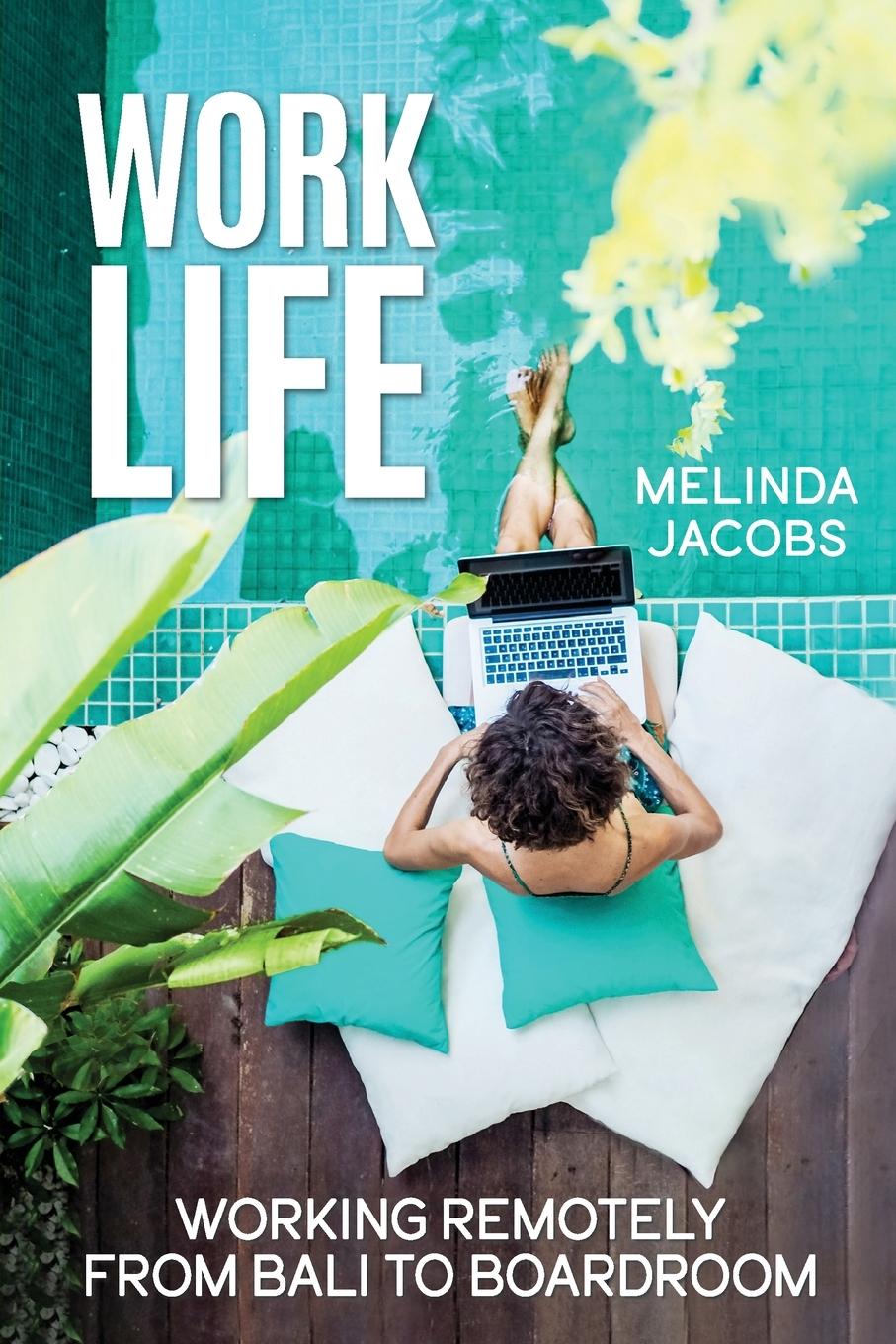 Book Work Life Melinda Jacobs