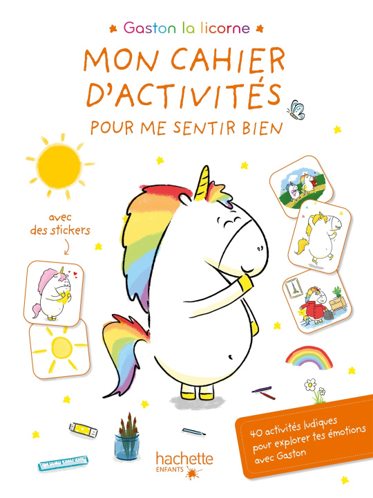 Könyv Gaston la licorne - Mon cahier d'activités pour me sentir bien Aurélie Chien Chow Chine