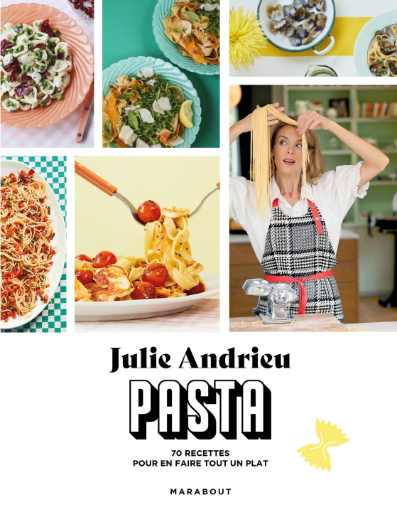 Book Tout sur la pasta Julie Andrieu