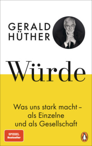 Kniha Würde Gerald Hüther