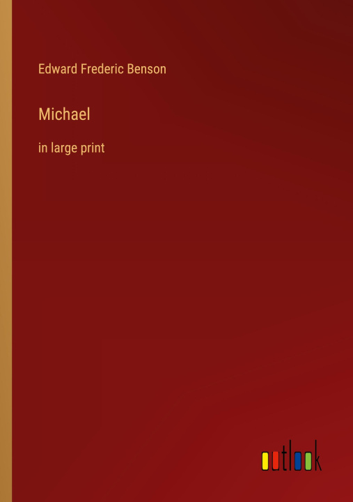 Knjiga Michael Edward Frederic Benson