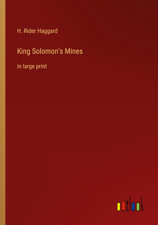Knjiga King Solomon's Mines H. Rider Haggard