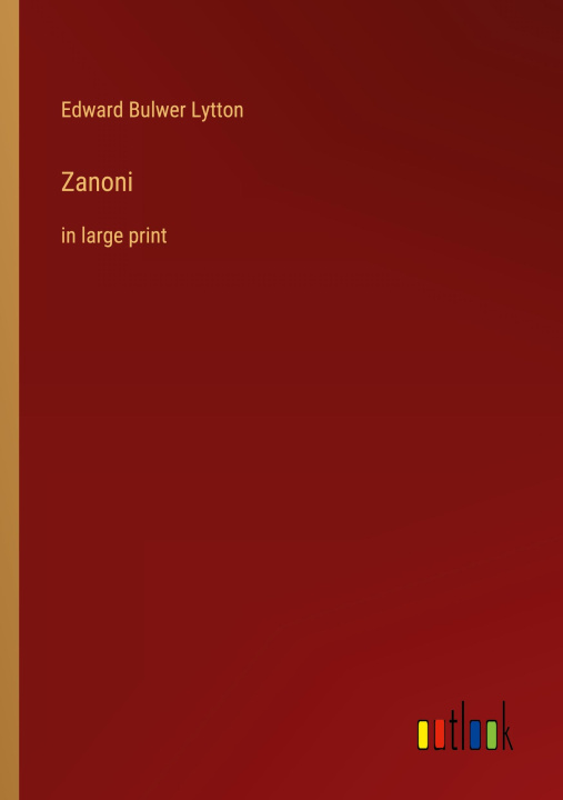 Knjiga Zanoni Edward Bulwer Lytton