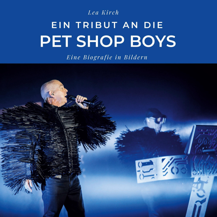 Kniha Ein Tribut an die  Pet Shop Boys 