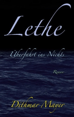 Kniha Lethe Dithmar Mayer