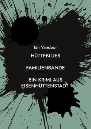 Knjiga Hütteblues Ian Vandoor