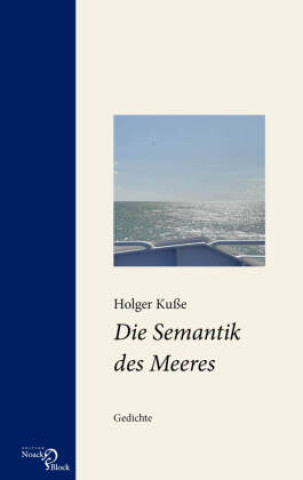 Kniha Die Semantik des Meeres Holger Kuße