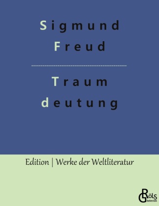 Knjiga Die Traumdeutung Redaktion Gröls-Verlag