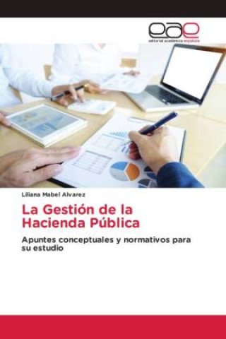 Knjiga La Gestión de la Hacienda Pública Liliana Mabel Alvarez