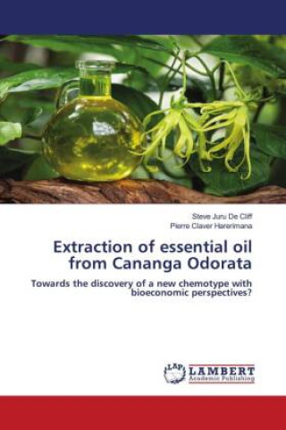 Knjiga Extraction of essential oil from Cananga Odorata Pierre Claver Harerimana