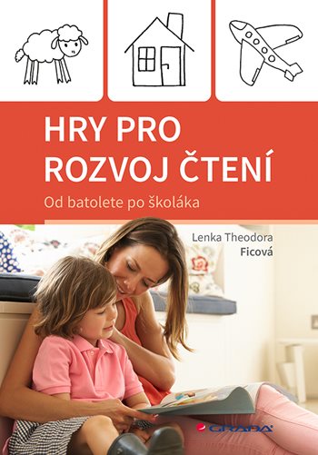 Kniha Hry pro rozvoj čtení Ficová Theodora Lenka