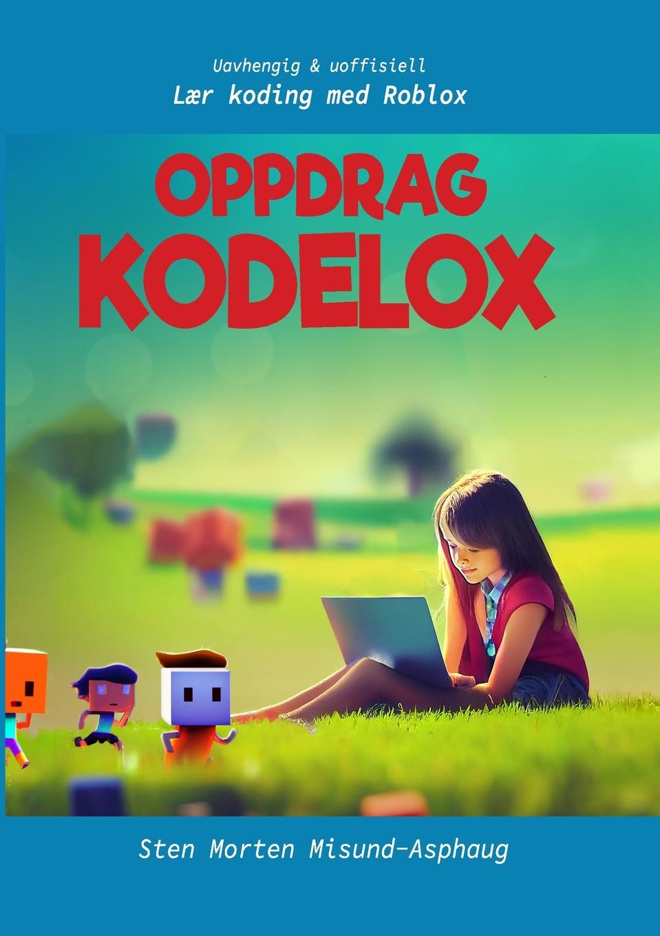 Knjiga Oppdrag Kodelox Sten Morten Misund-Asphaug