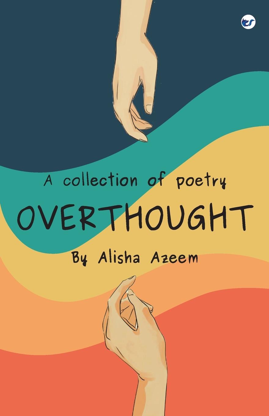 Knjiga Overthought Alisha Azeem