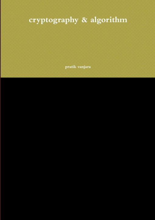 Knjiga cryptography & algorithm pratik vanjara