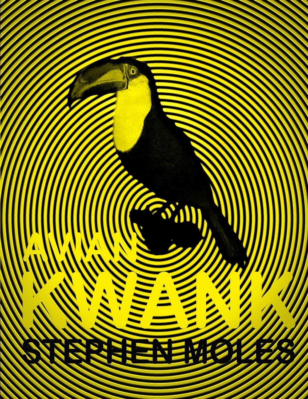 Buch Avian Kwank Stephen Moles