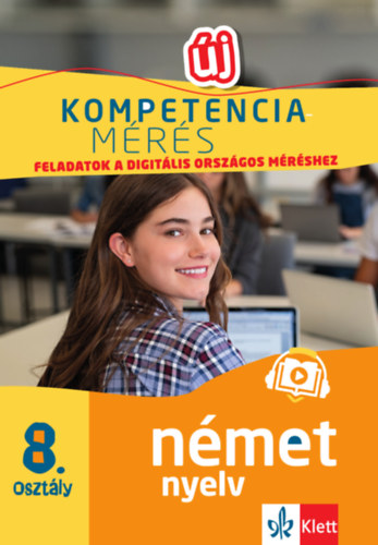 Kniha Kompetenciamérés: Feladatok a digitális országos méréshez - Német nyelv 8. osztály Gyuris Edit