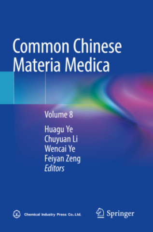 Knjiga Common Chinese Materia Medica Huagu Ye