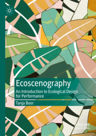 Knjiga Ecoscenography Tanja Beer