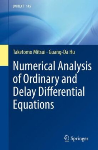 Kniha Numerical Analysis of Ordinary and Delay Differential Equations Taketomo Mitsui