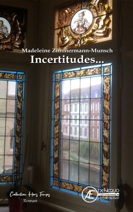 Knjiga INCERTITUDES ZIMMERMANN MUNSCH MA