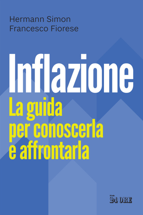 Knjiga Inflazione. La guida per conoscerla e affrontarla Hermann Simon