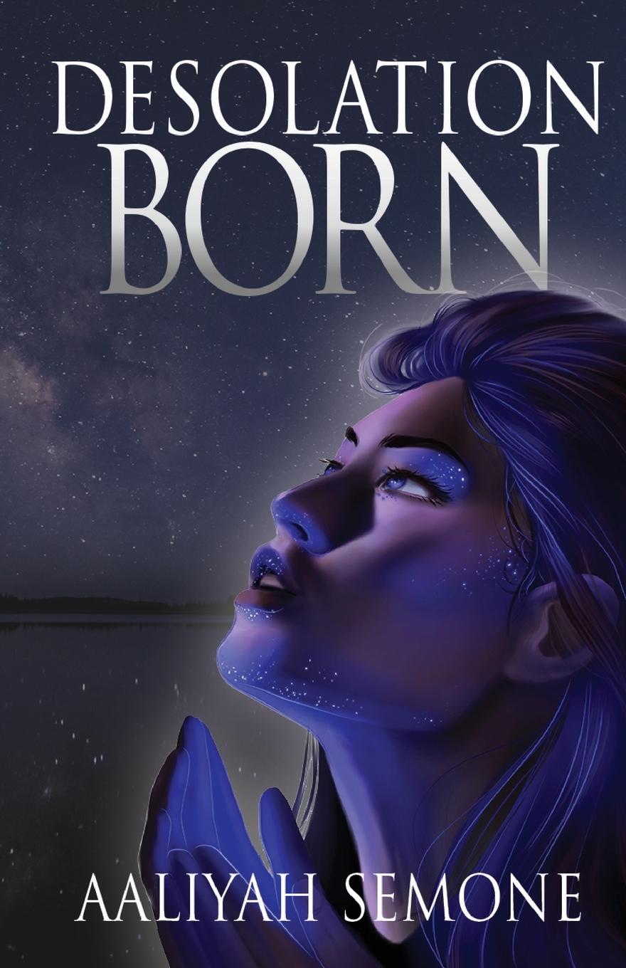 Knjiga Desolation Born Aaliyah Semone