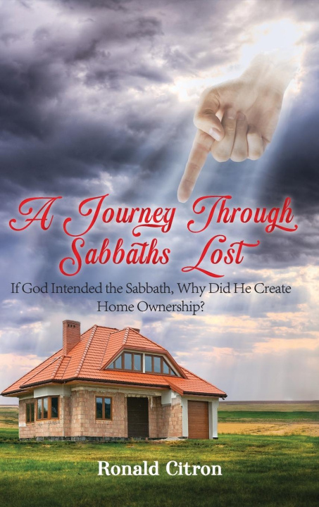 Knjiga A Journey Through Sabbaths Lost Ronald Citron