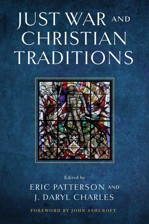 E-knjiga Just War and Christian Traditions Eric Patterson