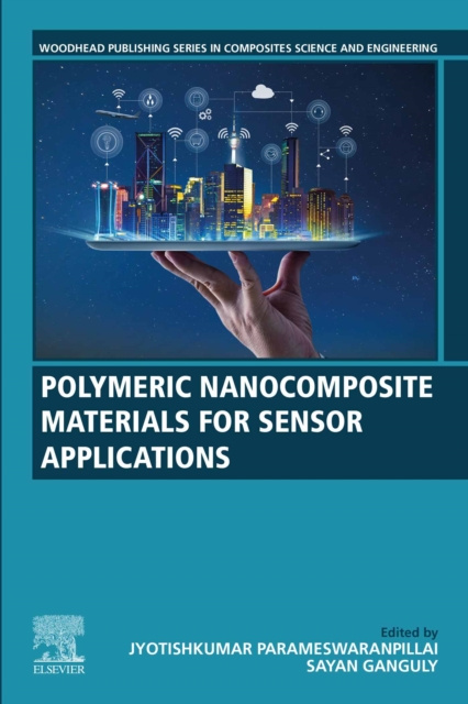 E-book Polymeric Nanocomposite Materials for Sensor Applications Jyotishkumar Parameswaranpillai